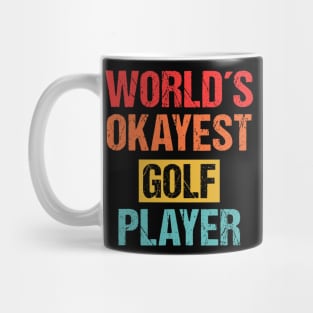 World's Okayest Golf Player | Funny Sports Tee Mug